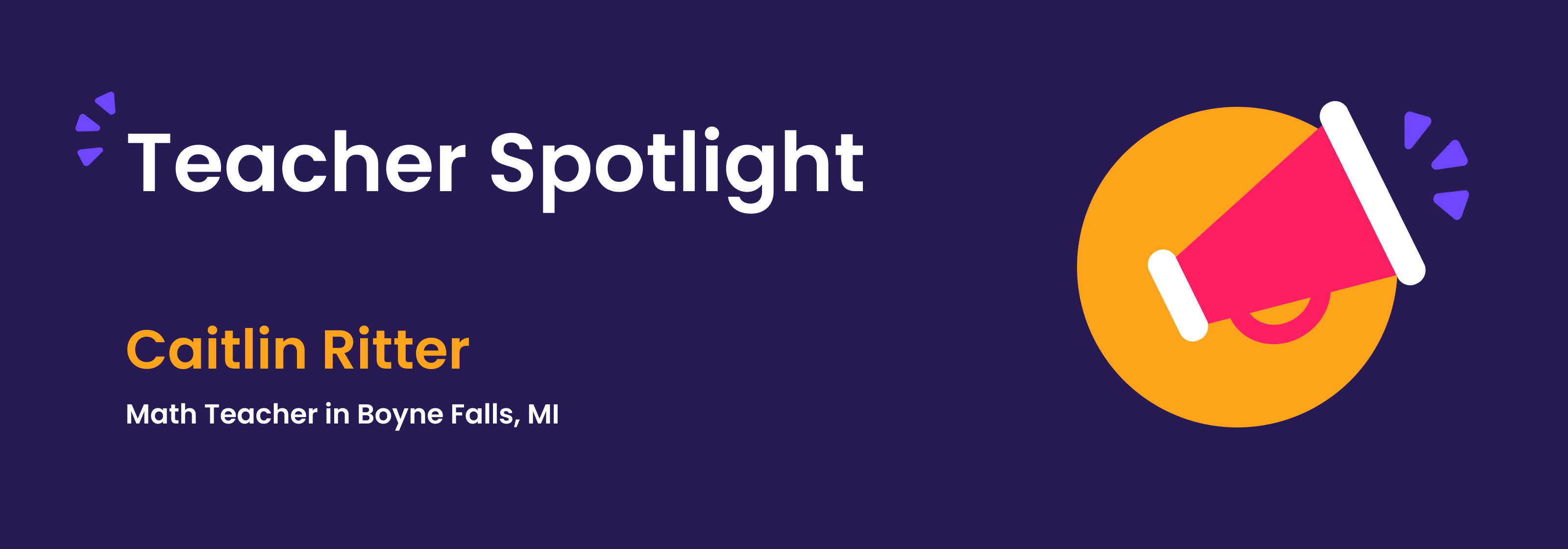 Teacher spotlight: Caitlin Ritter, Math Teacher in Boyne Falls, MI